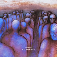 Inland - Metatlantic vinyl cover