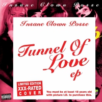 Insane Clown Posse - Tunnel Of Love Xxx-Version vinyl cover