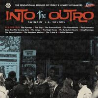 Into The Outro: Swingin L. A. Sounds - Into The Outro: Swingin' L. A. Sounds vinyl cover