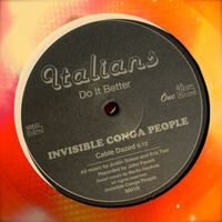 Invisible Conga People - Cable Dazed / Weird Pains vinyl cover