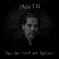Invsn - How Far Have We Fallen
