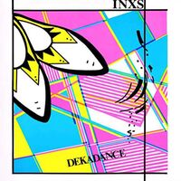 Inxs - Dekadance vinyl cover