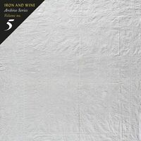 Iron  &  Wine - Archive Series Volume No. 5: Tallahassee Recordings vinyl cover