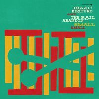 Isaac Birituro - Small Small vinyl cover