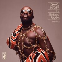 Isaac Hayes - HOt Buttered Singles 1969-1972 vinyl cover