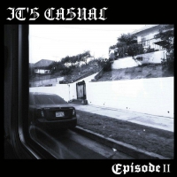 It's Casual - Episode Ii: Cholas Are Loyal vinyl cover