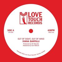 Ivana Santilli - Out Of Sight, Out Of Mind B/W Air Of Love