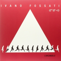 Ivano Fossati - L'arcangelo vinyl cover