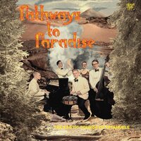 Ixtahuele - Pathways to Paradise (Curious Yellow) vinyl cover
