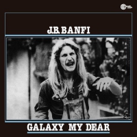 J.b. Banfi - Galaxy My Dear vinyl cover