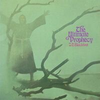 J.d. Blackfoot - The Ultimate Prophecy vinyl cover