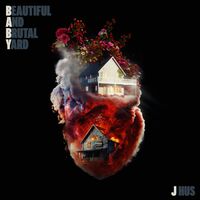J Hus - Beautiful & Brutal Yard  vinyl cover