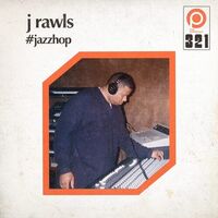 J. Rawls - #Jazzhop
