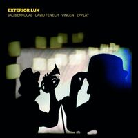 Jac Berrocal / David Fenech / Vincent Epplay - Exterior Lux vinyl cover