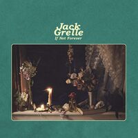 Jack Grelle - If Not Forever vinyl cover