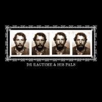 Jack Rose - Dr Ragtime & His Pals vinyl cover
