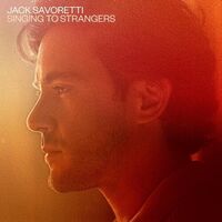 Jack Savoretti - Singing To Strangers vinyl cover