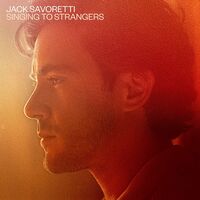 Jack Savoretti - Singing To Strangers vinyl cover