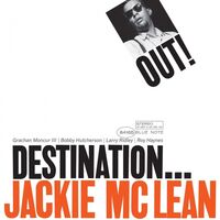 Jackie Mclean - Destination Out Blue Note Classic Series