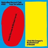 Jackie Mclean - Melodies Record Club #001: Four Tet Selects vinyl cover