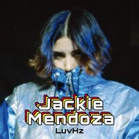 Jackie Mendoza - Luvhz vinyl cover