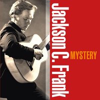 Jackson C. Frank - Mystery vinyl cover