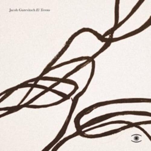 Jacob Gurevitsch - El Terreno vinyl cover