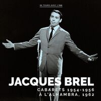 Jacques Brel - Cabarets 1954-1956