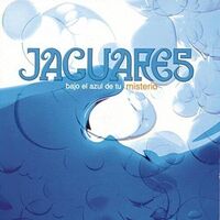 Jaguares - Bajo El Azul De Tu Misterio vinyl cover