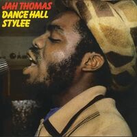 Jah Thomas - Dance Hall Stylee vinyl cover