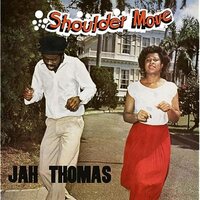 Jah Thomas - Shoulder Move vinyl cover
