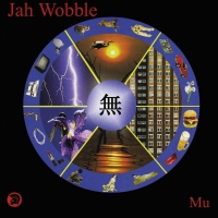 Jah Wobble - Mu vinyl cover