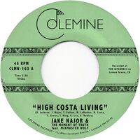Jake Feat. Mixmaster Wolf Najor - High Costa Living / Grab A Soda vinyl cover