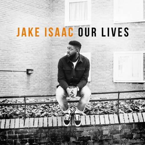 Jake Isaac - Our Lives vinyl cover