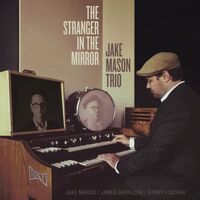 Jake Mason - The Stranger In The Mirror vinyl cover