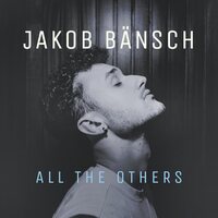 Jakob Bansch - All The Others vinyl cover