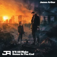 James Arthur - It'll All Make Sense In The End vinyl cover