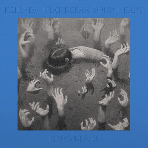 James Blake - Friends That Break Your Heart vinyl cover