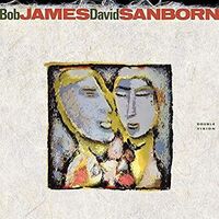 Bob James & David Sanborn - Double Vision vinyl cover