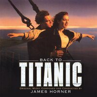 James Horner - Back To Titanic Original Soundtrack vinyl cover