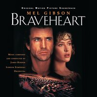 James Horner/London Symphony Orchestra - Braveheart Soundtrack vinyl cover