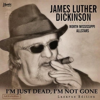 James Luther Feat. North Dickinson - I'm Just Dead, I'm Not Gone: Lazarus Edition vinyl cover