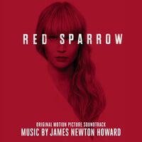 James Newton Howard - Red Sparrow Original Soundtrack vinyl cover