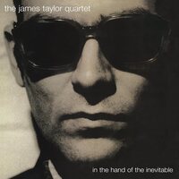 James Taylor Quartet - In the Hand of the Inevitable vinyl cover