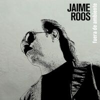 Jamie Roos - Fuera De Ambiente vinyl cover