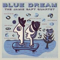Jamie Saft - Blue Dream vinyl cover