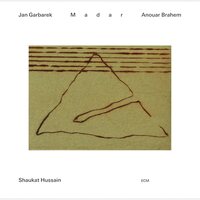 Jan Garbarek/Anouar Brahem/Shaukat Hussain - Madar ECM Luminessence Series vinyl cover