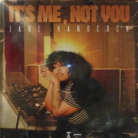 Jane Handcock - It's Me, Not You vinyl cover