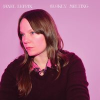 Janel Leppin - Slowly Melting vinyl cover