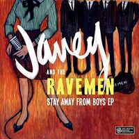 Janey & The Ravemen - Stay Away From Boys vinyl cover